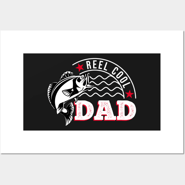 Reel Cool Dad Graphic Wall Art by PlusAdore